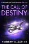 [Frontier's Reach 06] • The Call of Destiny